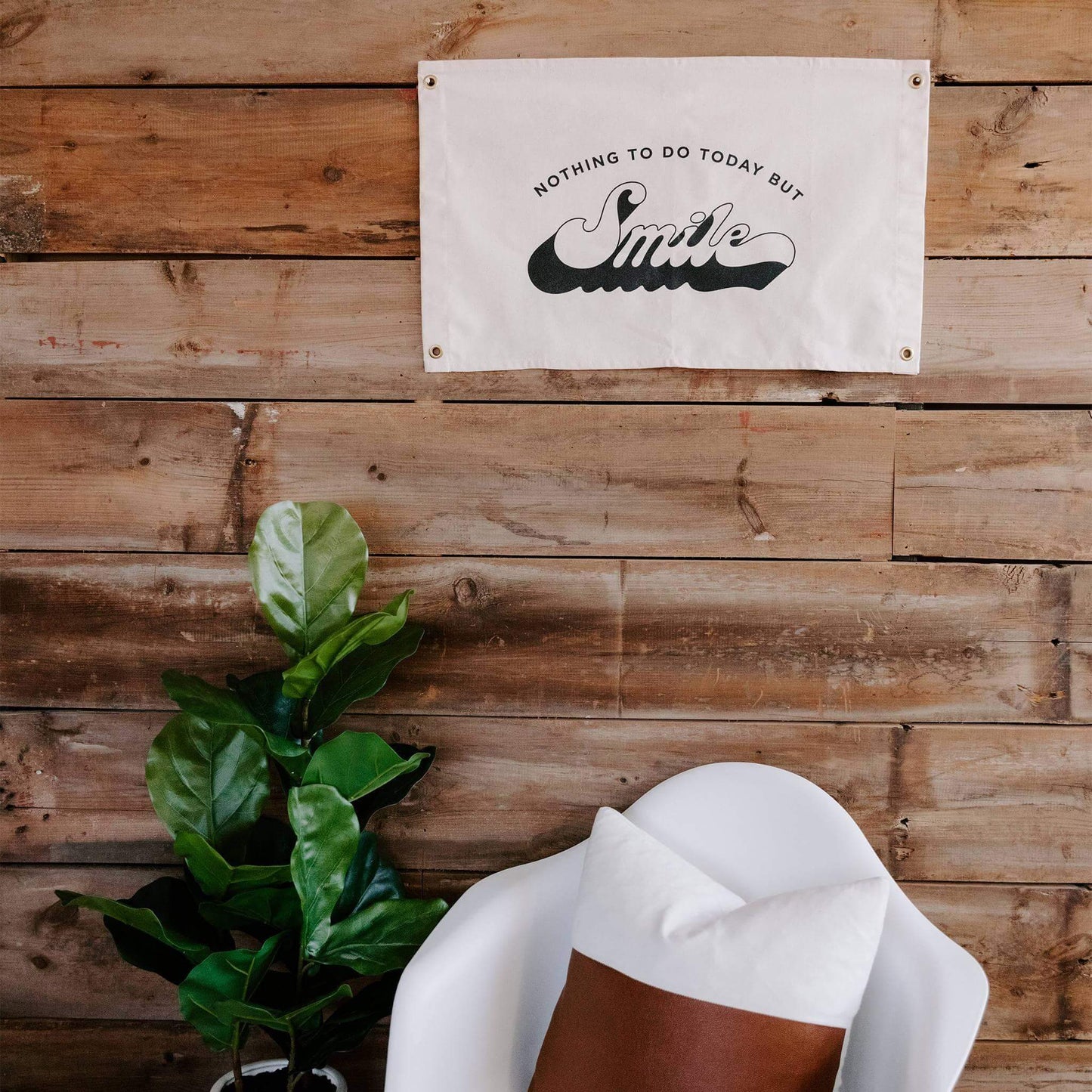 Nothing To Do Today But Smile Canvas Flag